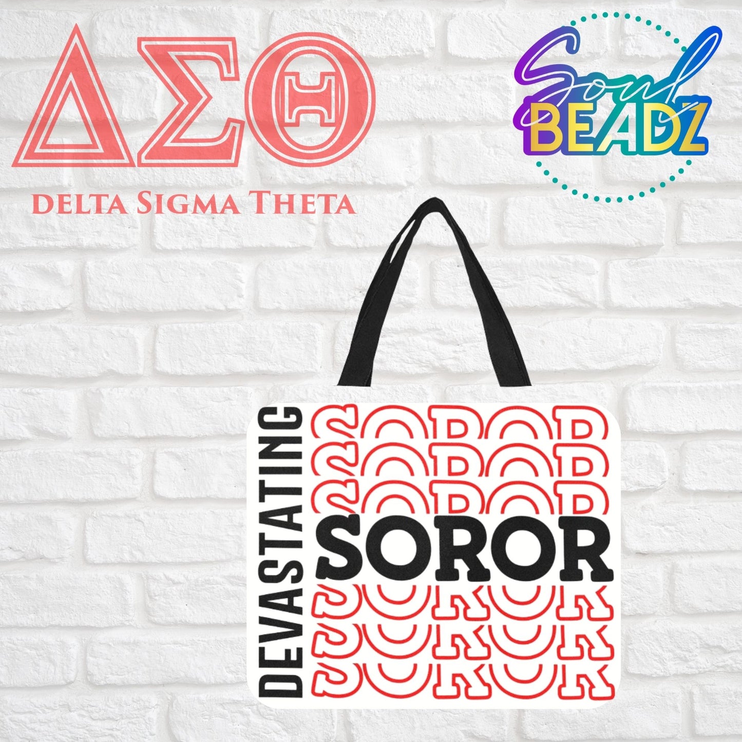 Devastating Soror Tote Bag