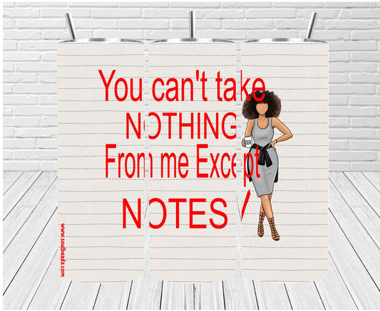 Take Notes Tumbler